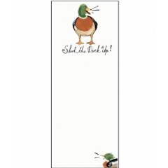 MAG LIST SHUT THE DUCK UP